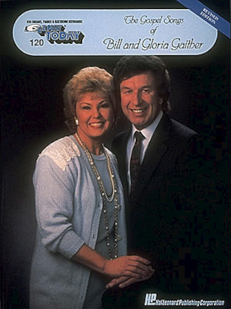 Hal Leonard The Gospel Songs of Bill and Gloria Gaither