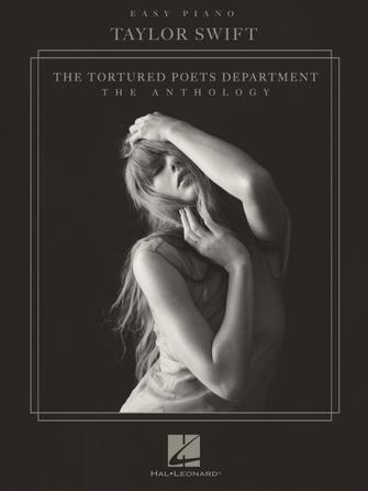 Hal Leonard Taylor Swift – The Tortured Poets Department: The Anthology