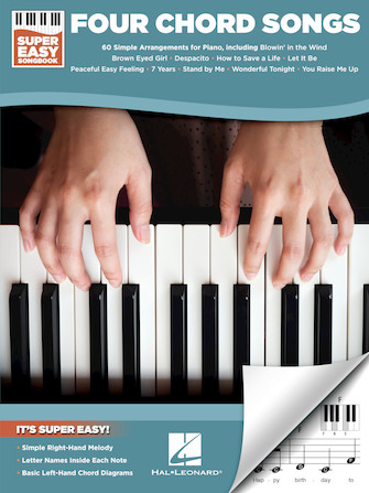 Hal Leonard Four Chord Songs – Super Easy Songbook