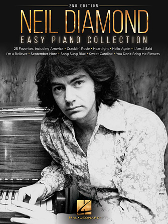 Hal Leonard Neil Diamond – Easy Piano Collection – 2nd Edition