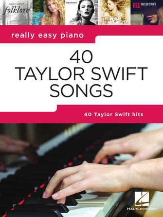 Hal Leonard 40 Taylor Swift Songs