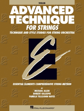 Hal Leonard Advanced Technique for Strings (Essential Elements series)