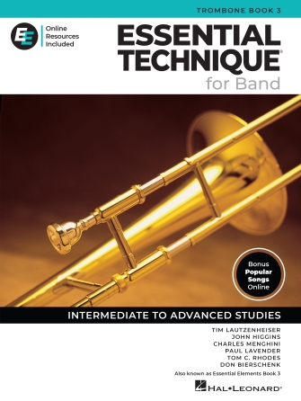 Hal Leonard Essential Technique for Band – Trombone Book 3 with Online Resources