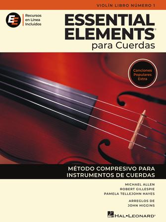 Hal Leonard Essential Elements para Cuerdas – Violín Libro Número 1 – Recursos en Línea Incluidos